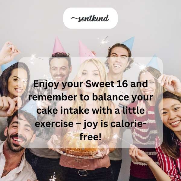 Wishing you a joyful celebration on your special 16th birthday.