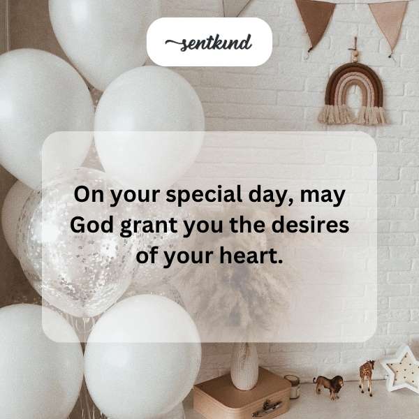 Spiritual blessings for a joyous birthday celebration.