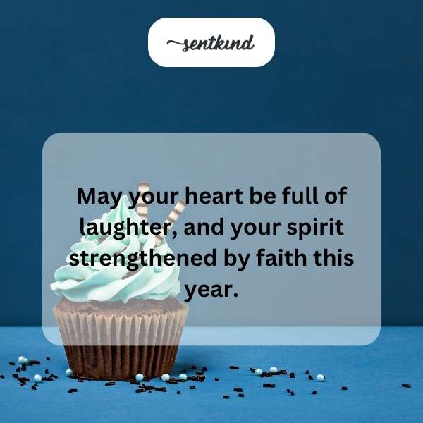 Heartfelt blessings and joyful wishes for a faith-filled birthday celebration.