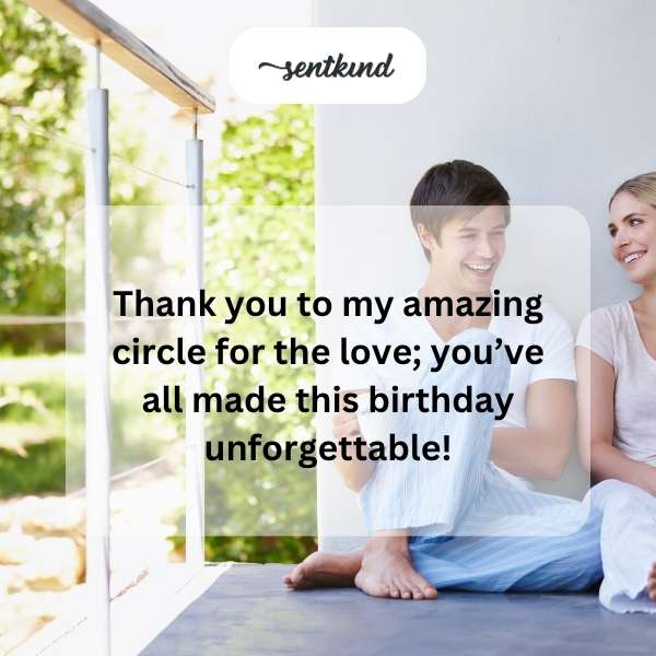 Grateful for the heartfelt birthday messages.