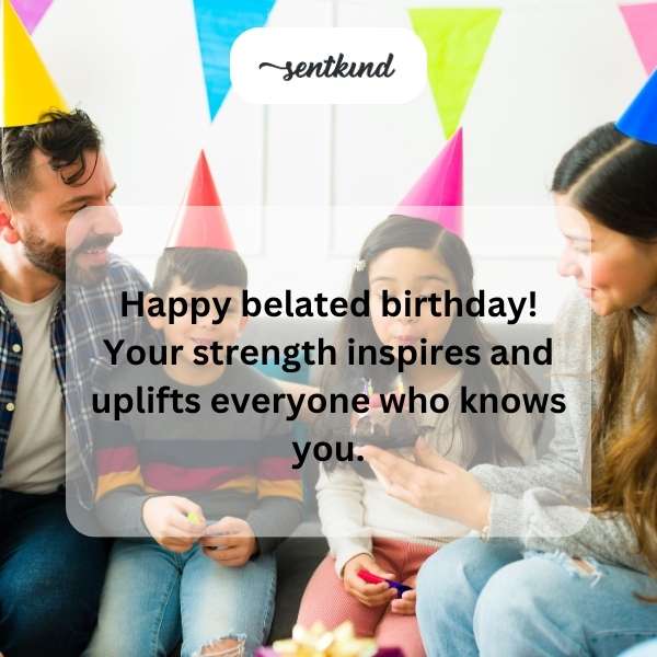 Late Birthday Greetings