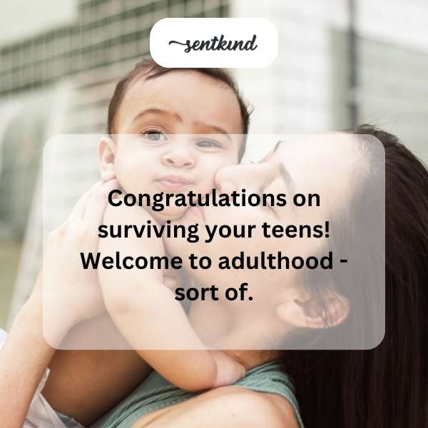 Celebrating the transition from teenage years to adulthood on your special day.