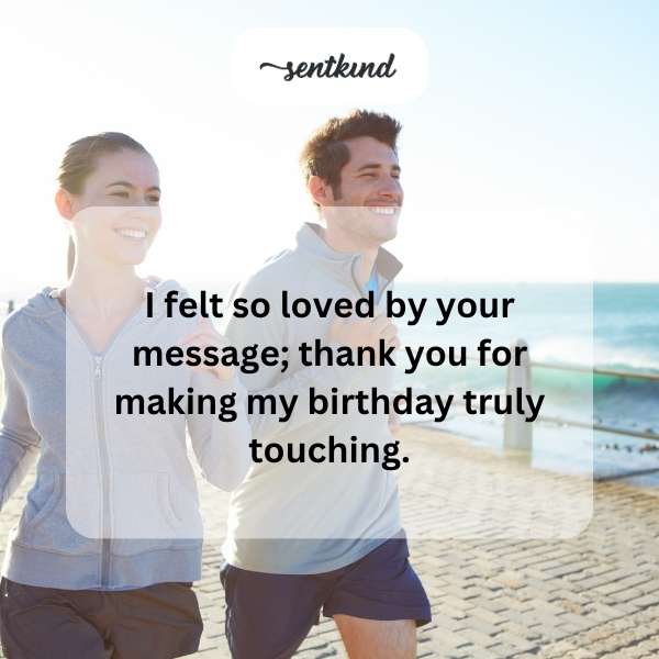 Grateful for the heartfelt birthday greetings.