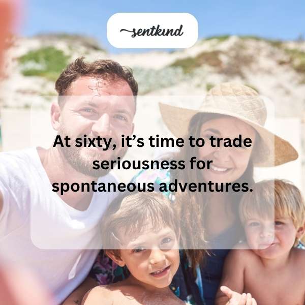 Celebrating six decades of life with joy and adventure.