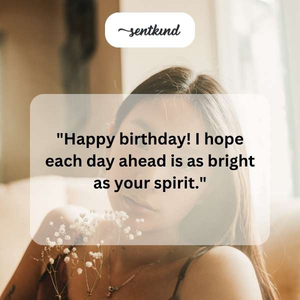 Wishing your birthday mirrors the kindness and beauty you bring to others.