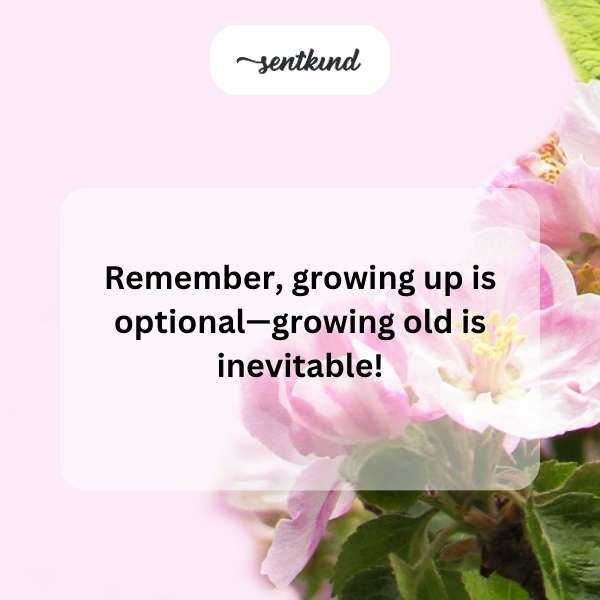 Celebrate life with a youthful spirit, no matter the number of candles.