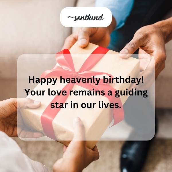 Celestial birthday wishes for those watching over us.