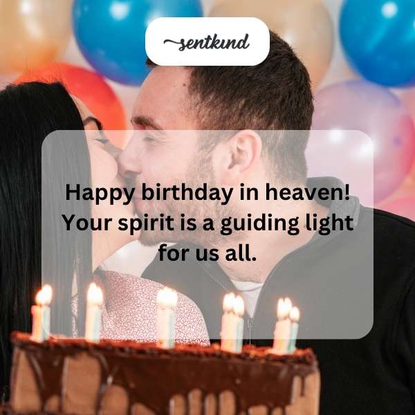 Celestial birthday messages for loved ones in the afterlife.