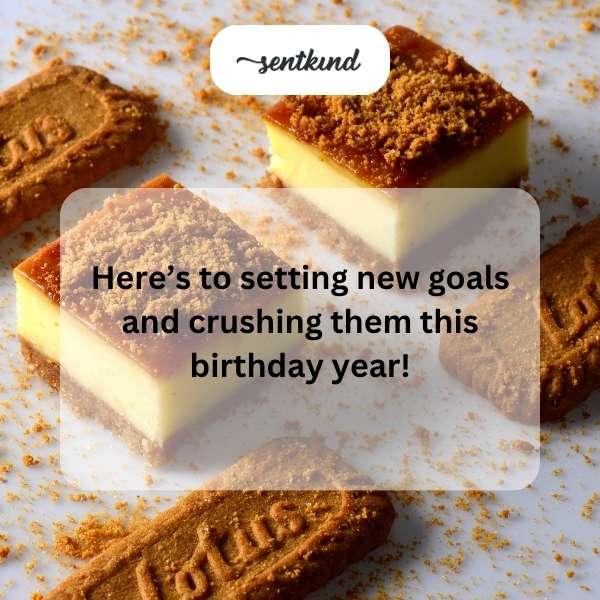 Wishing you a year filled with progress towards your dreams - happy birthday!