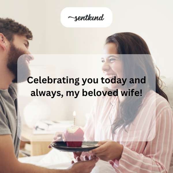 Caption for celebrating a special day with your wife.