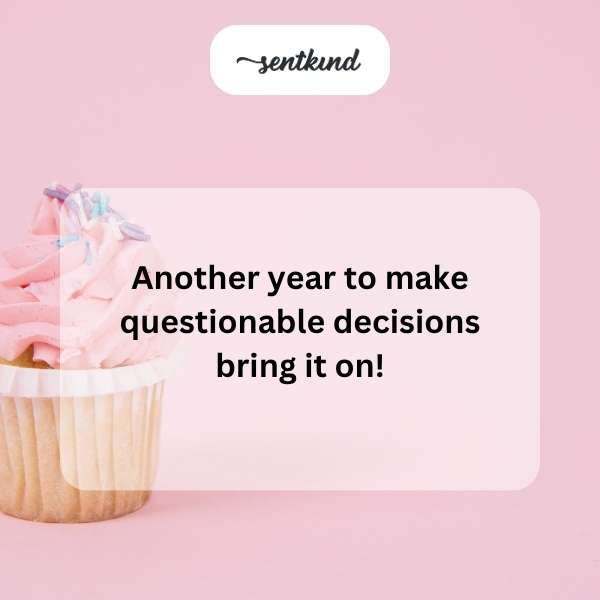 Celebrating another year of life with fun and spontaneity!
