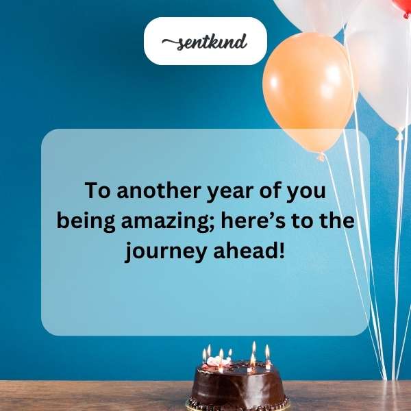 Celebrating another year of your brilliance; cheers to the adventures to come!