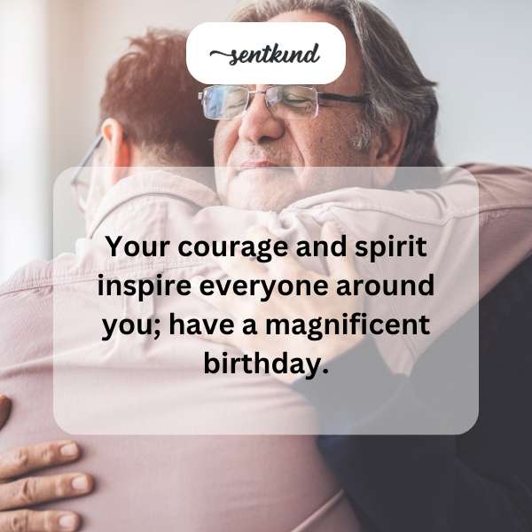 Inspirational message for your milestone birthday celebration.