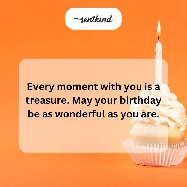 Celebratory messages for a loved one's special day.