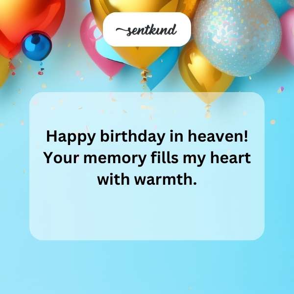 Celestial birthday wishes for loved ones above.