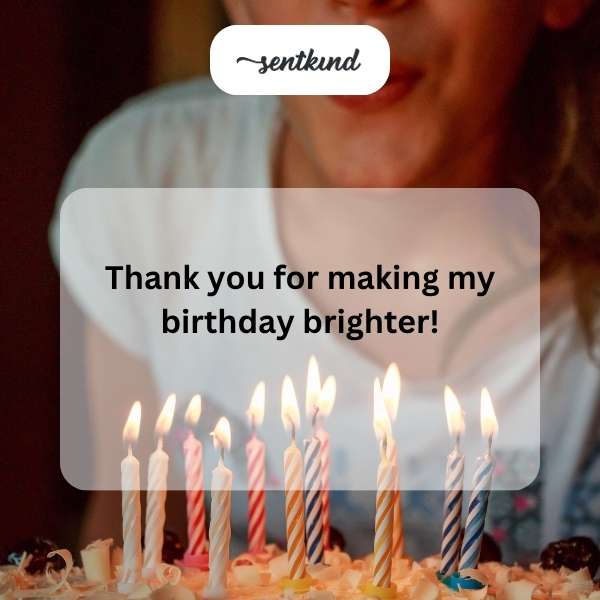 Grateful for the heartwarming birthday messages.