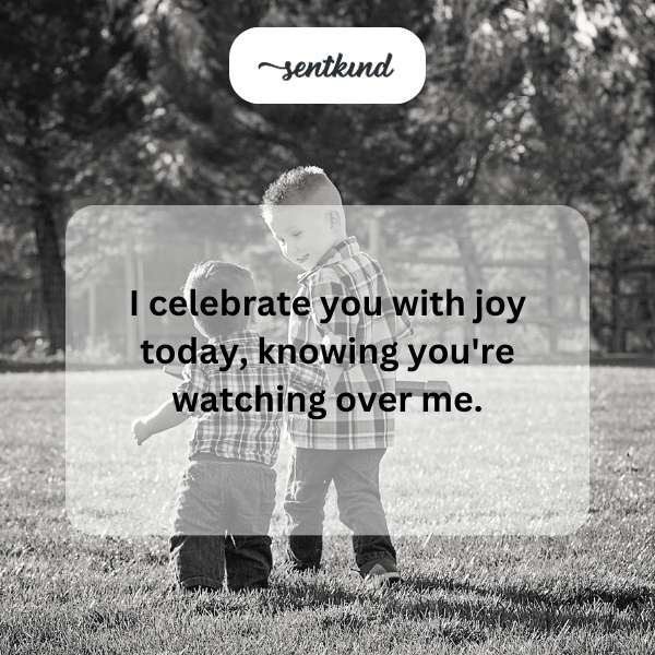 Quotes for celebrating a birthday in the afterlife.