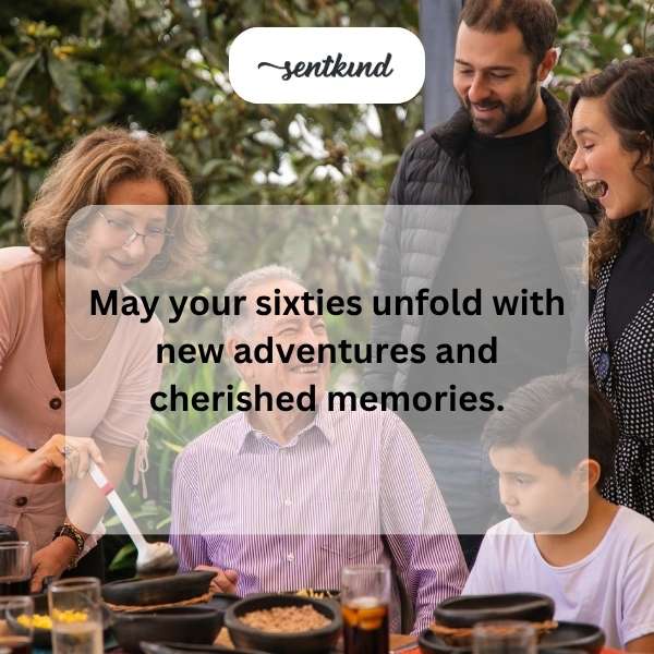 Celebrating the journey of turning sixty with joyful experiences and lasting memories.