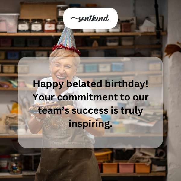 Late Birthday Greetings