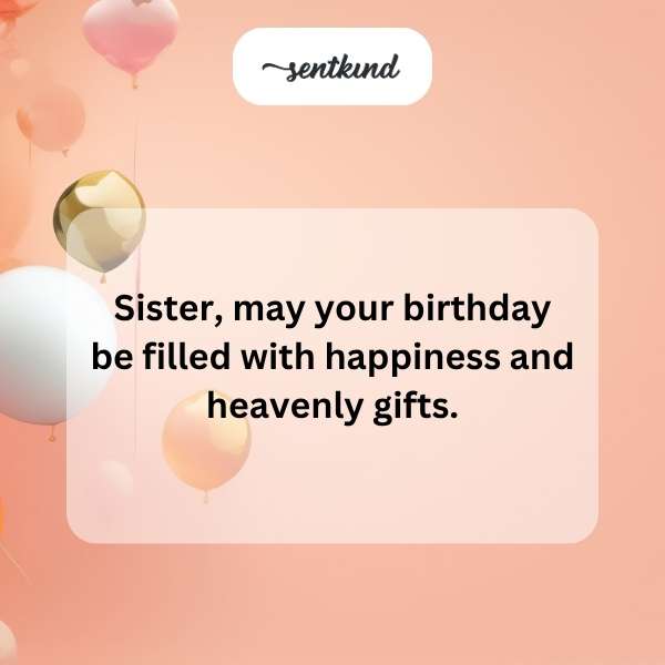 Spiritual blessings for a sister's special day.