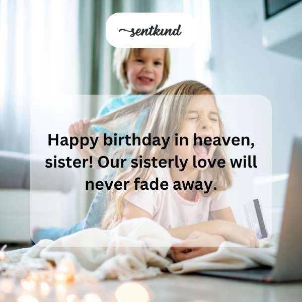 Celestial birthday wishes for a beloved sister.