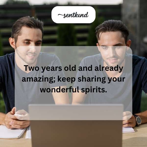 Celebrating a remarkable two-year milestone with heartfelt wishes.