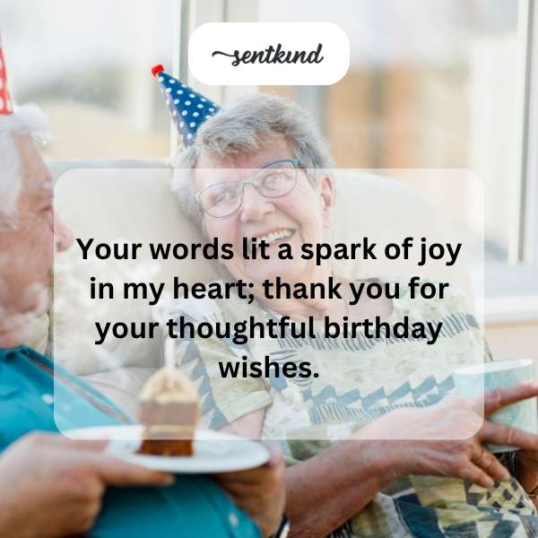 Grateful for the heartfelt birthday messages.