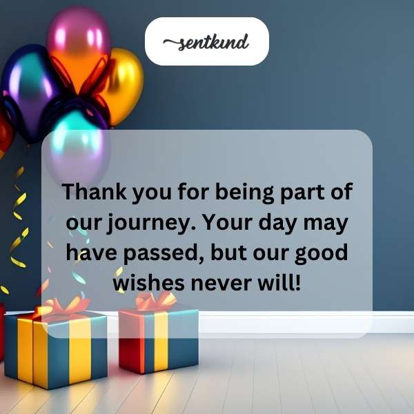 Delayed Happy Birthday Greetings