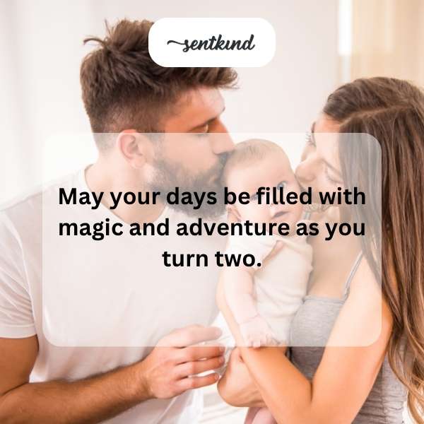 Heartfelt greetings for a child's second year of life.