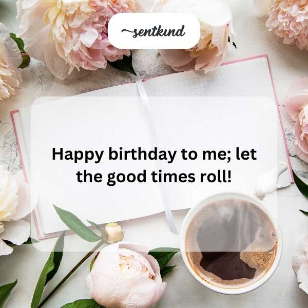Celebrating another year of life with gratitude and joy.