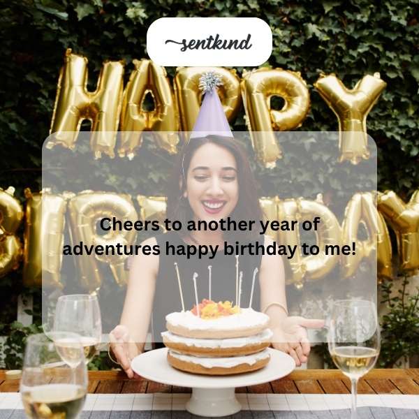 Self-celebration birthday greetings