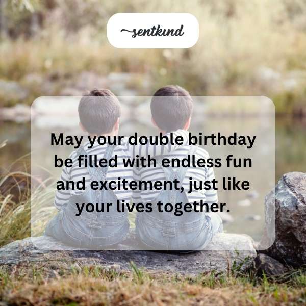 Celebrating the joyous occasion of twin siblings' birthday.