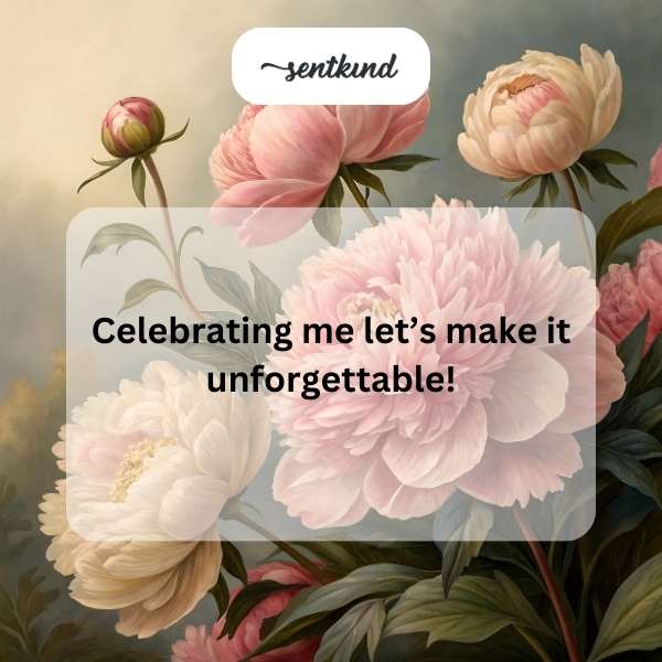 A special day for my self-celebration.