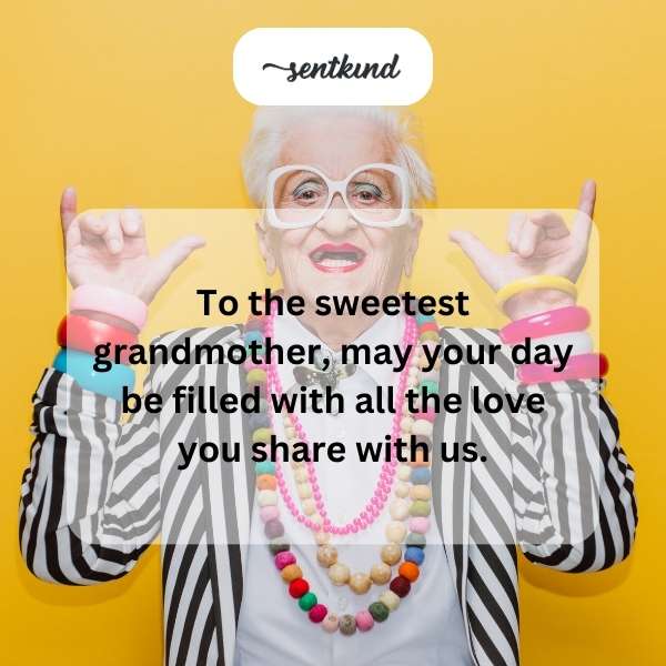 Heartfelt greetings for a beloved grandma's special day.