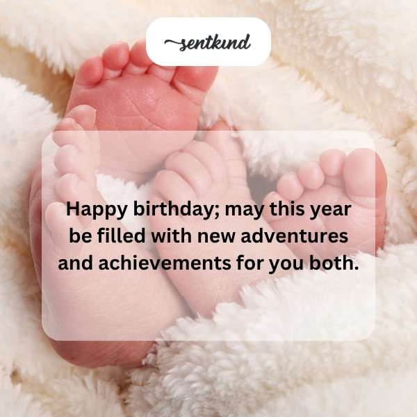Birthday greetings for twins embarking on new journeys.