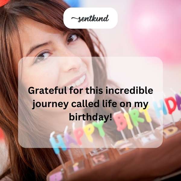 Celebrating another year of life's amazing journey.