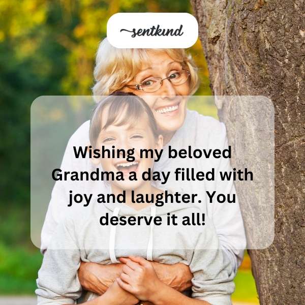 Heartfelt birthday greetings to my cherished grandmother.