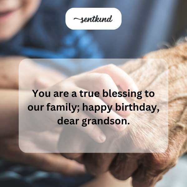 Heartfelt greetings for a special grandson's birthday.
