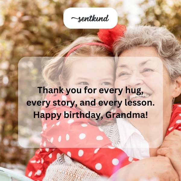 Celebrating a special birthday with hugs and gratitude for grandmother.
