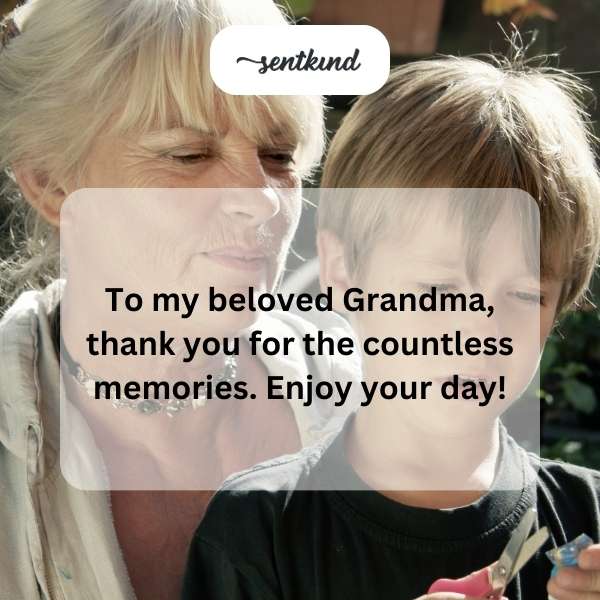 Heartfelt birthday greetings for a cherished grandmother.