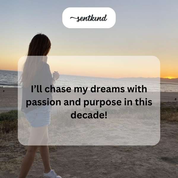 May this year be filled with the pursuit of my dreams and meaningful adventures.