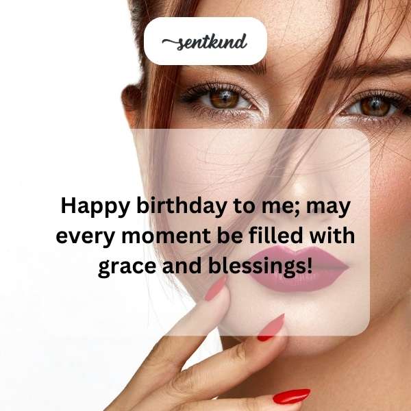 Self-birthday greetings filled with hope and joy.
