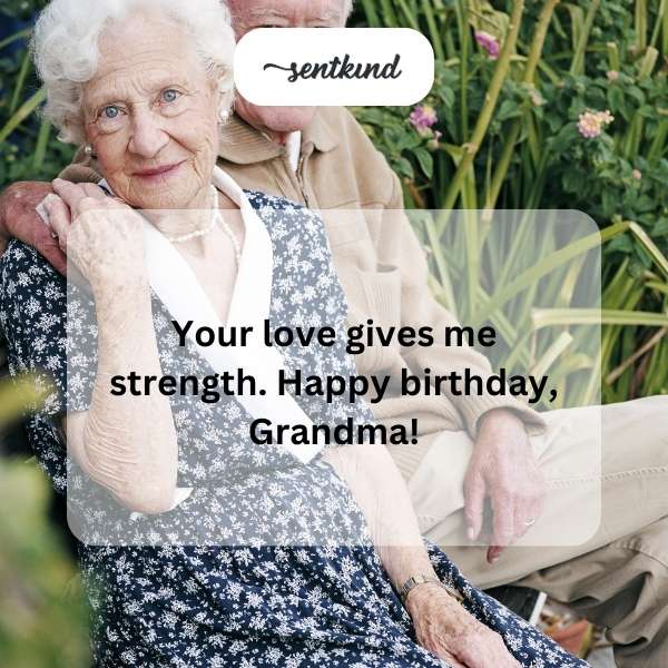 Birthday greetings for beloved grandma.