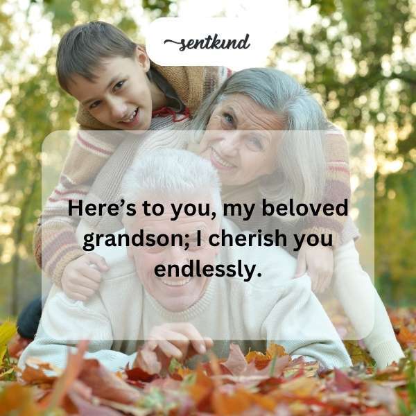 Heartfelt message for a cherished grandson.