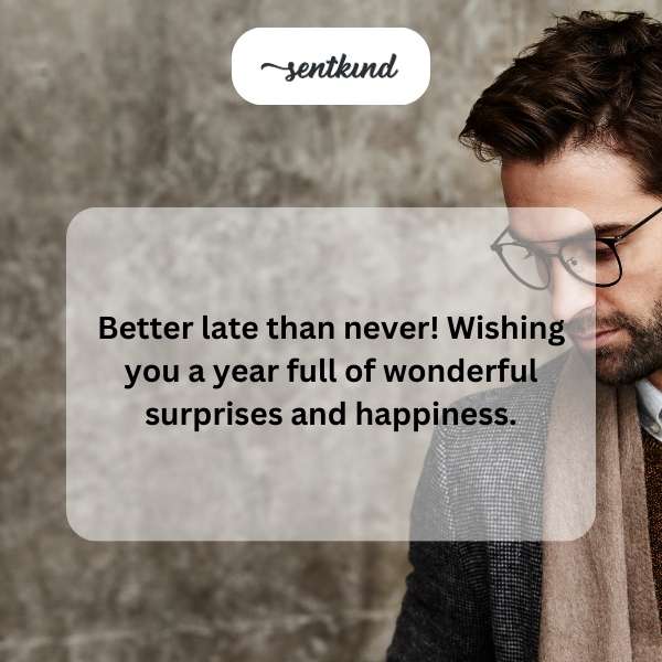 Heartfelt greetings for a man's special day filled with joy and unexpected delights.