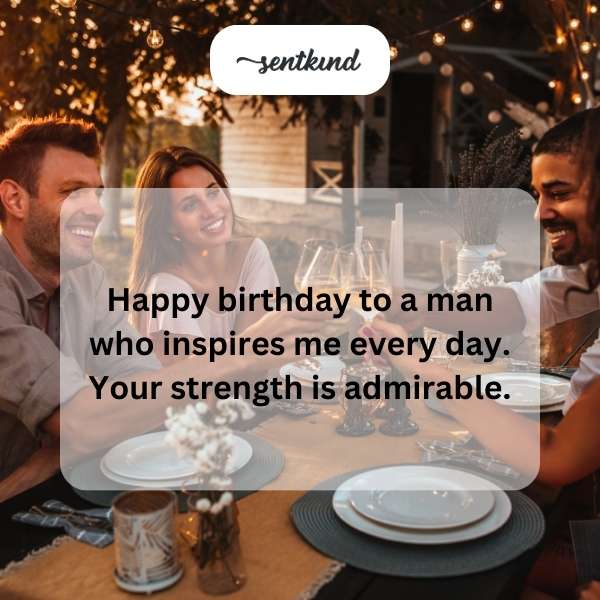 Birthday greetings to an inspiring gentleman.
