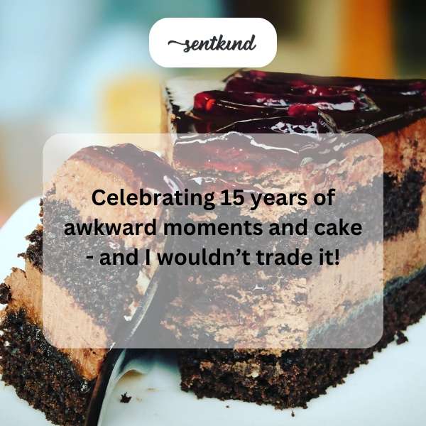 Marking 15 years of memorable and joyful moments.