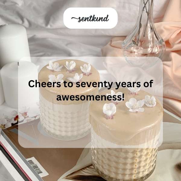 Celebratory greetings for reaching a milestone of 70 years.