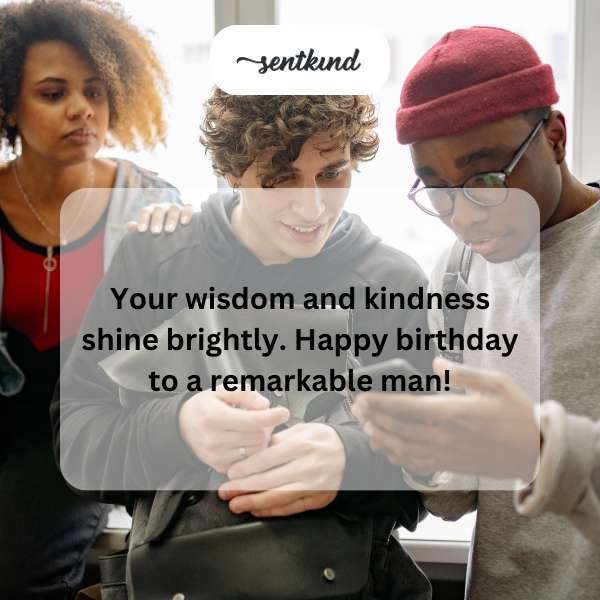 Warm greetings for a distinguished gentleman's special day.