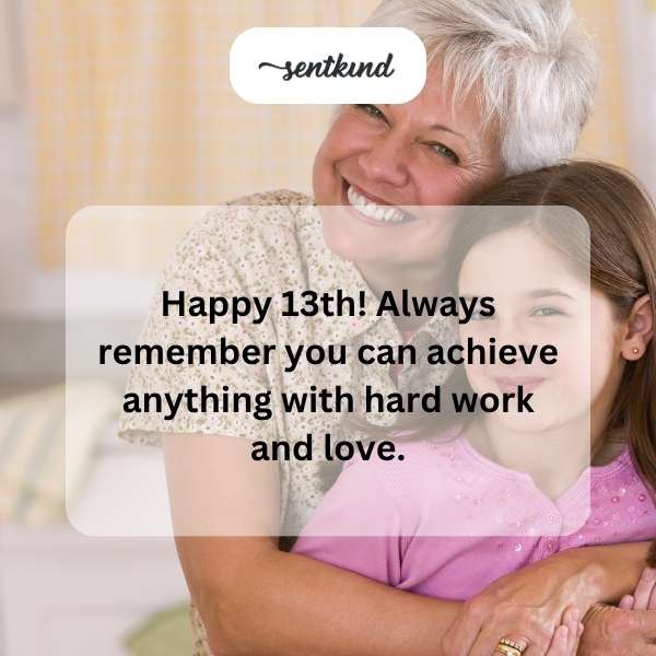 Happy 13th birthday! Embark on your new teenage adventure.